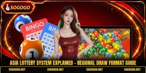 Asia Lottery System Explained - Regional Draw Format Guide