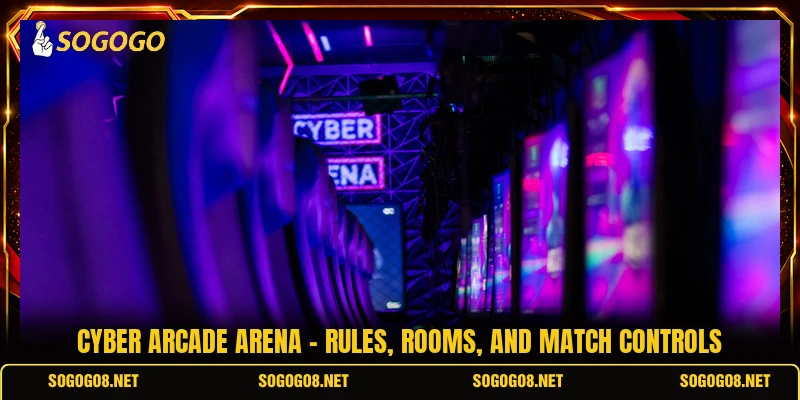 Cyber Arcade Arena - Rules, Rooms, And Match Controls