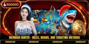 Mermaid Hunter - Rules, Rooms, And Targeting Methods