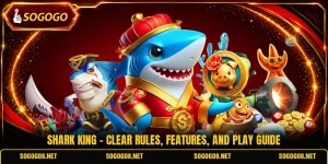 Shark King - Clear Rules, Features, And Play Guide
